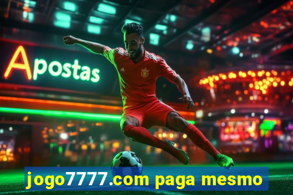 jogo7777.com paga mesmo